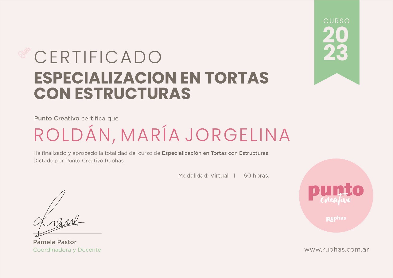 Certificado de María Jorgelina Roldán por finalizar y aprobar la Especialización en Tortas con Estructuras de Punto Creativo Ruphas en 2023.